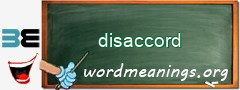 WordMeaning blackboard for disaccord